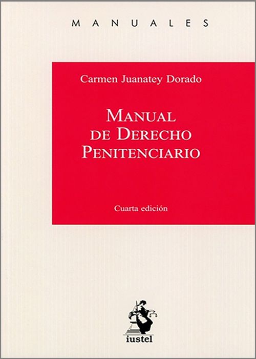 Manual de Derecho Penitenciario. 9788498905427