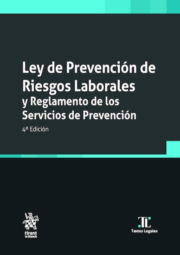 Ley de Prevención de Riesgos Laborales . 9791370591472