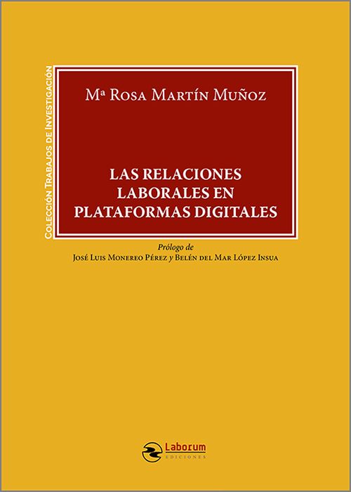 Las relaciones laborales en plataformas digitales. 9791388025600