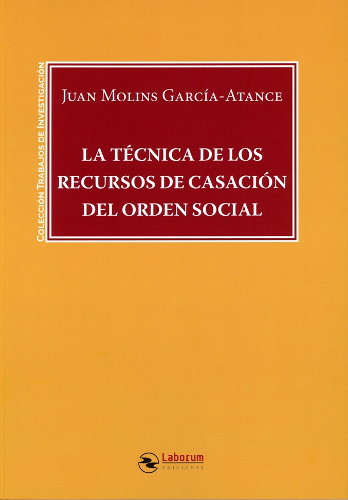 Técnica de los recursos de casación del orden social. 9791388025778