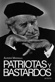 Patriotas y bastardos. 9788410931015