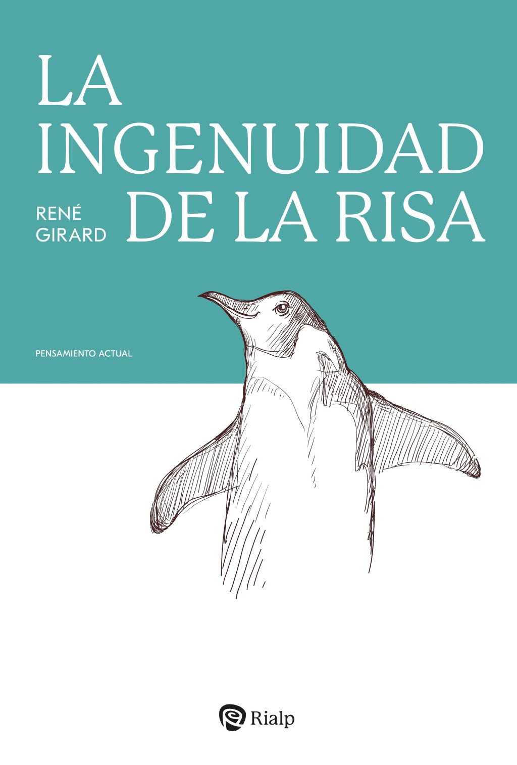 La ingenuidad de la risa. 9788432174469