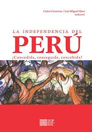 La independencia del Perú. 9789972515293