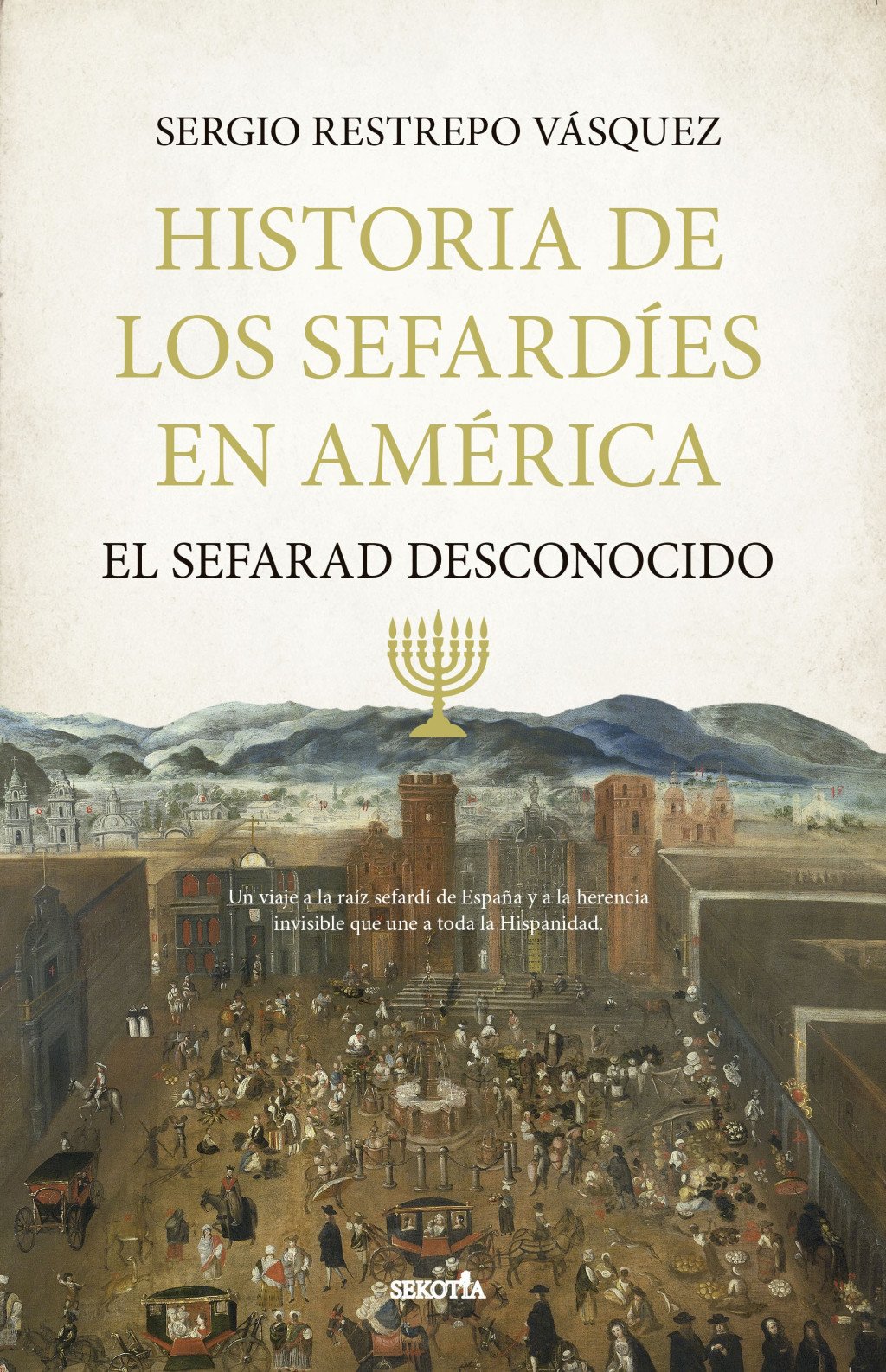 Historia de los sefardíes en América. 9791387812270