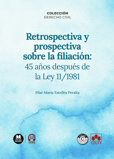 Retrospectiva y prospectiva sobre la filiación