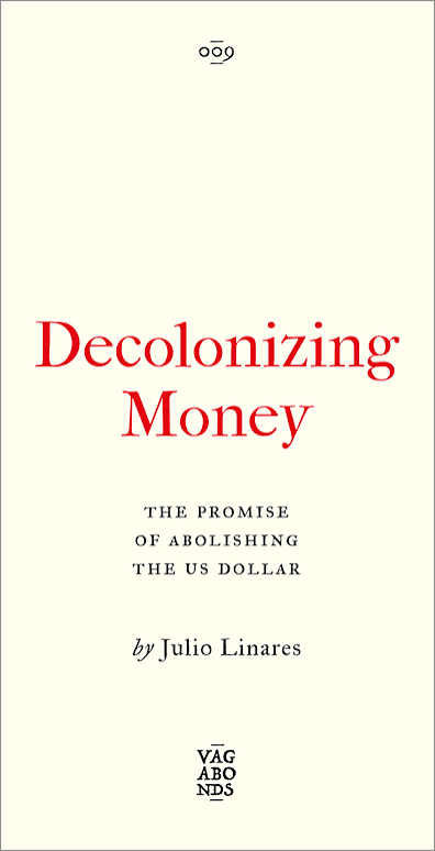 Decolonizing money. 9780745349831