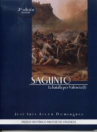 Sagunto, la batalla por Valencia (I). 9788412456745