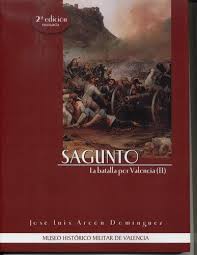Sagunto, la batalla por Valencia (II). 9788412456752