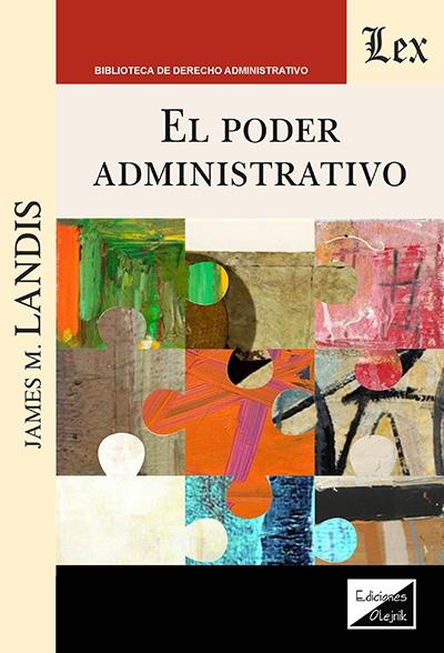 El poder administrativo. 9789564077581