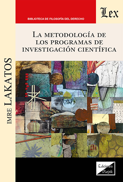 La metodología de los programas de investigación científica. 9789564077673