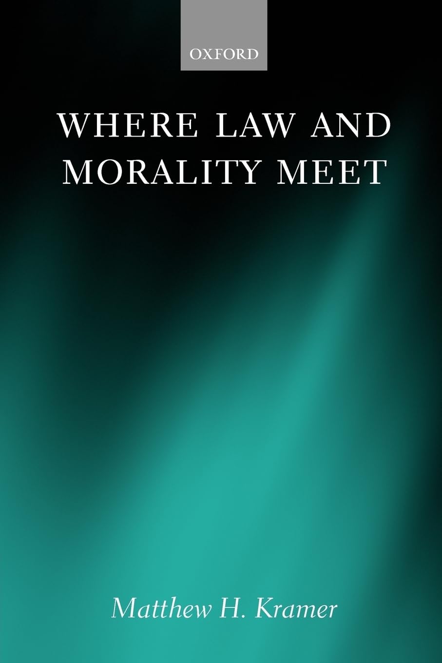 Where Law and morality meet. 9780199546138