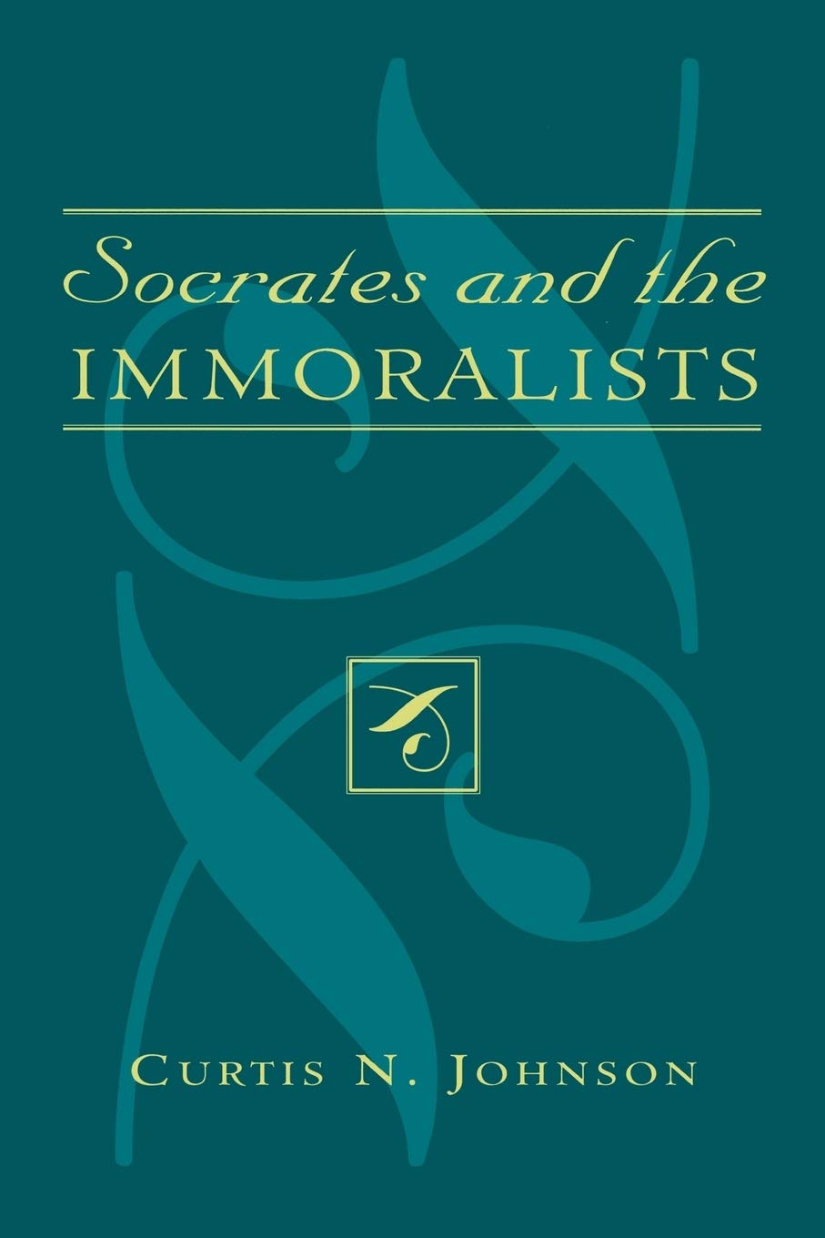 Socrates and the Inmoralists. 9780739123225