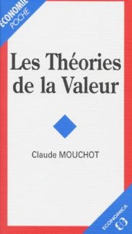 Les theories de la valeur. 9782717826302