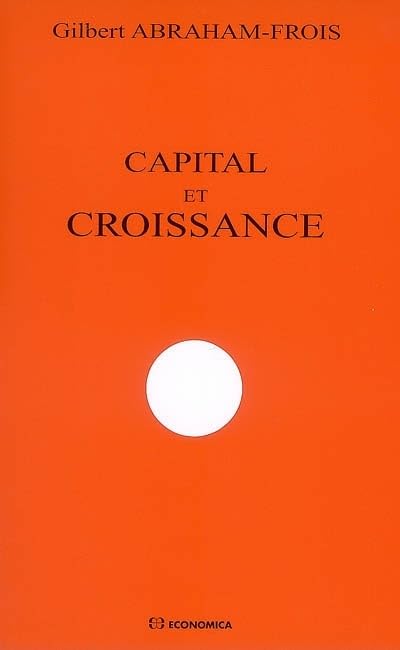 Capital et croissance. 9782717855371