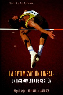 La optimización lineal. 9788433021786
