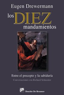 Los diez mandamientos. Entre el precepto y la sabiduría. 9788433022684