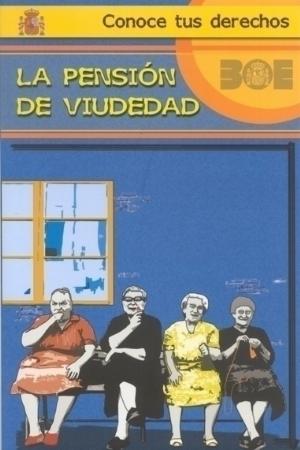 La pensión de viudedad. 9788434015258