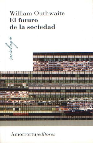 El futuro de la sociedad. 9788461090204