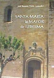 Santa María la Mayor de Ledesma. 9788485664887