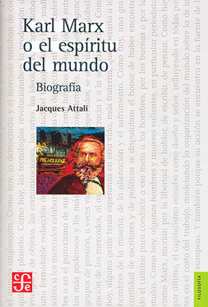 Karl Marx o el espíritu del mundo. 9789505577088