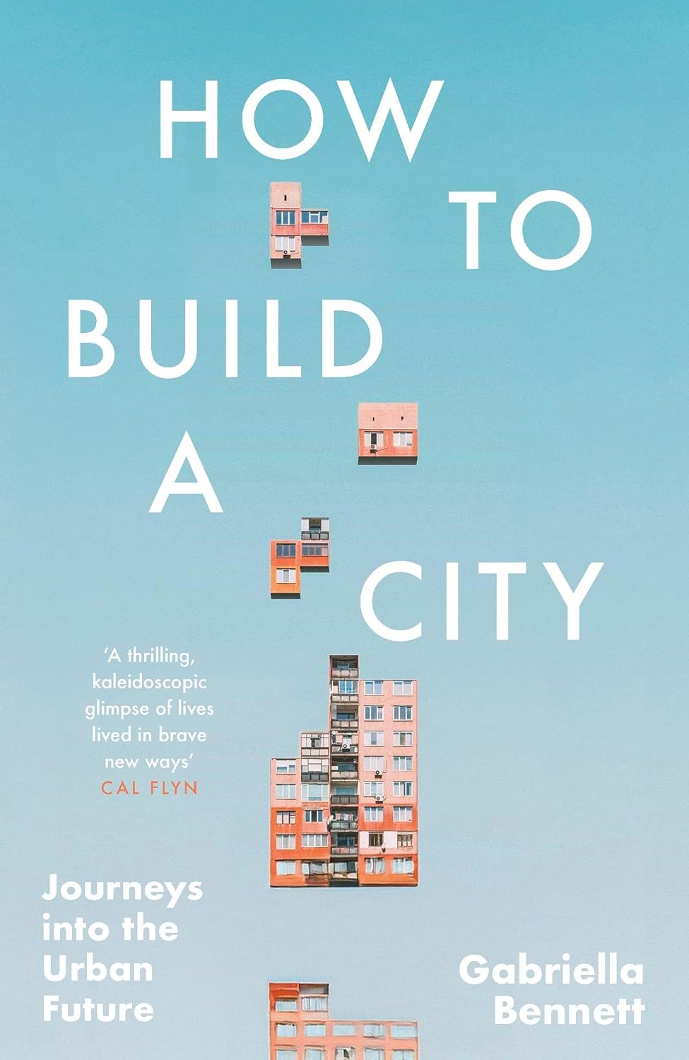 How to build a city. 9781035421961