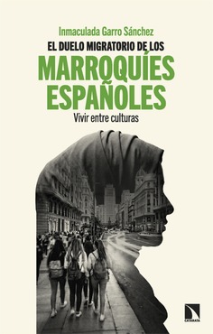 El duelo migratorio de los marroquíes españoles. 9788410676572