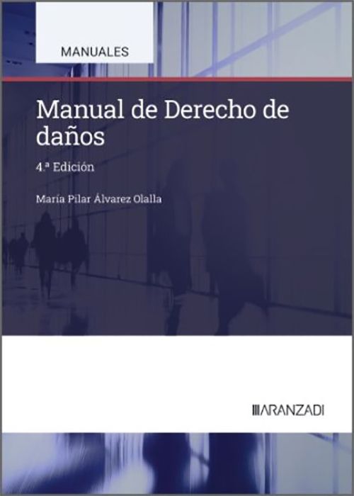 Manual de Derecho de Daños. 9788410858039