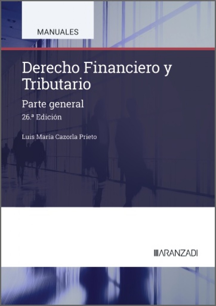 Derecho Financiero y Tributario. 9788410858268