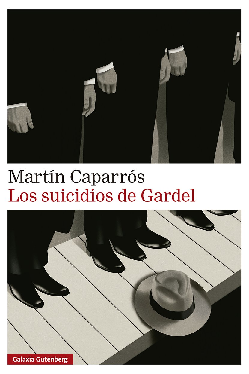 Los suicidios de Gardel. 9791388019838
