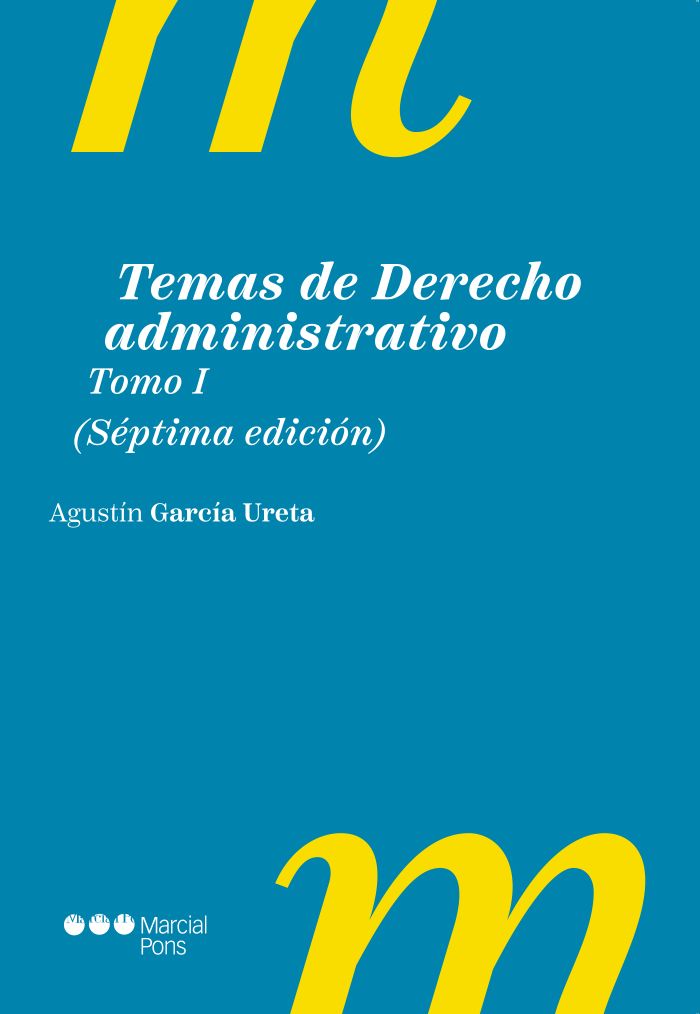 Temas de Derecho administrativo. Tomo I. 9791388286483