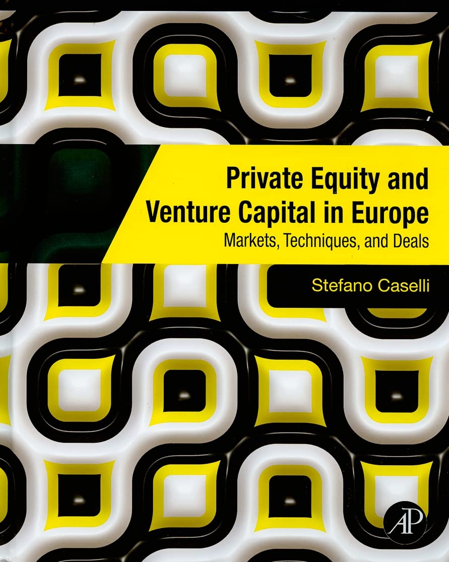 Private equity and venture capital in Europe. 9780123750266