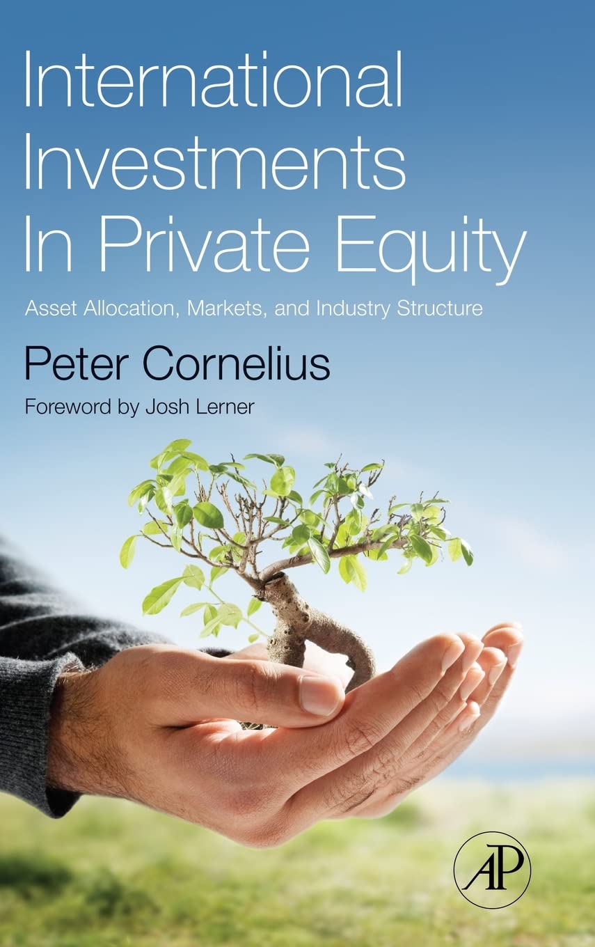 International investments in private equity. 9780123750822