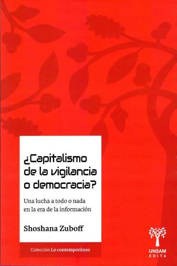 ¿Capitalismo de la vigilancia o democracia?. 9786319121001