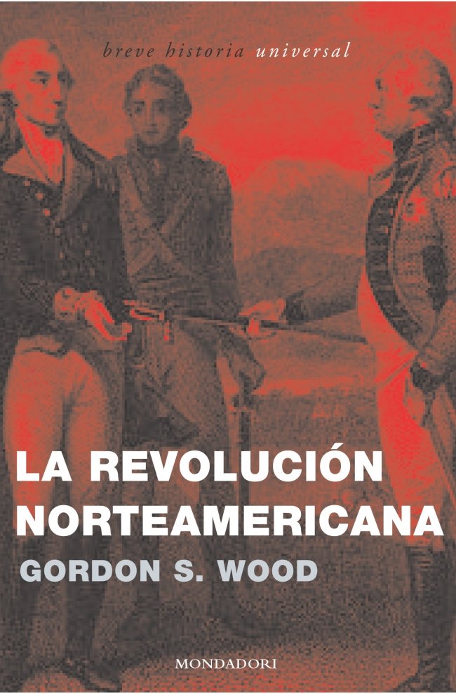 La revolución norteamericana. 9788439709763