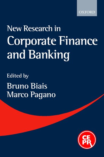 New research in corporate finance and banking. 9780199243242