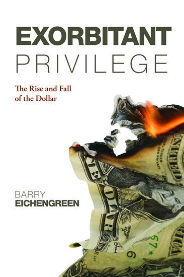 Exorbitant privilege. 9780199642472
