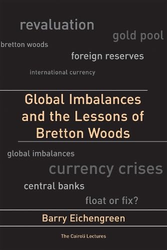 Global imbalances and the lessons of Bretton Woods. 9780262050845