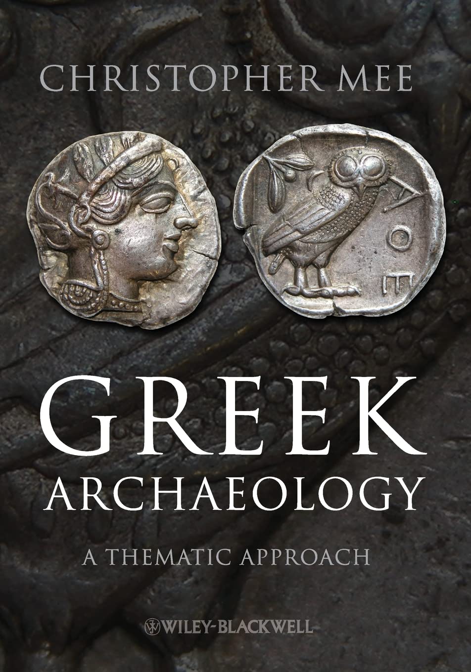 Greek archaeology. 9781405167338