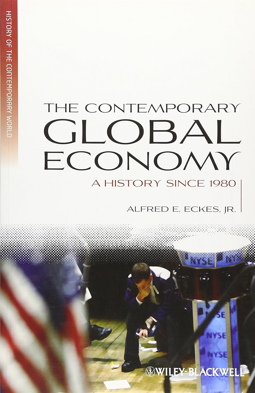 The contemporary global economy. 9781405183437