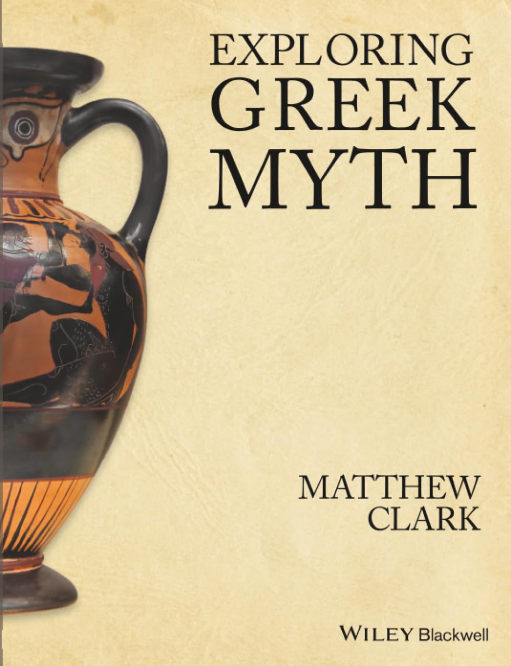 Exploring Greek myth. 9781405194556