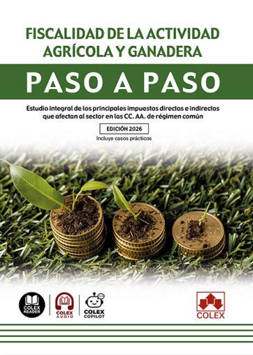 Fiscalidad de la actividad agrícola y ganadera. Paso a paso. 9791370118587