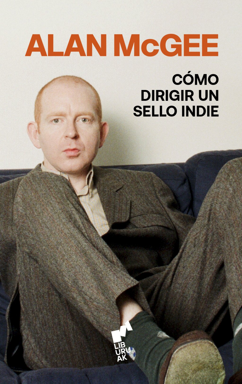 Cómo dirigir un sello indie. 9788419234704