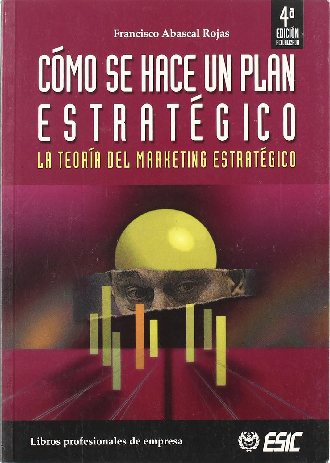 Cómo se hace un plan estratégico. 9788473563772
