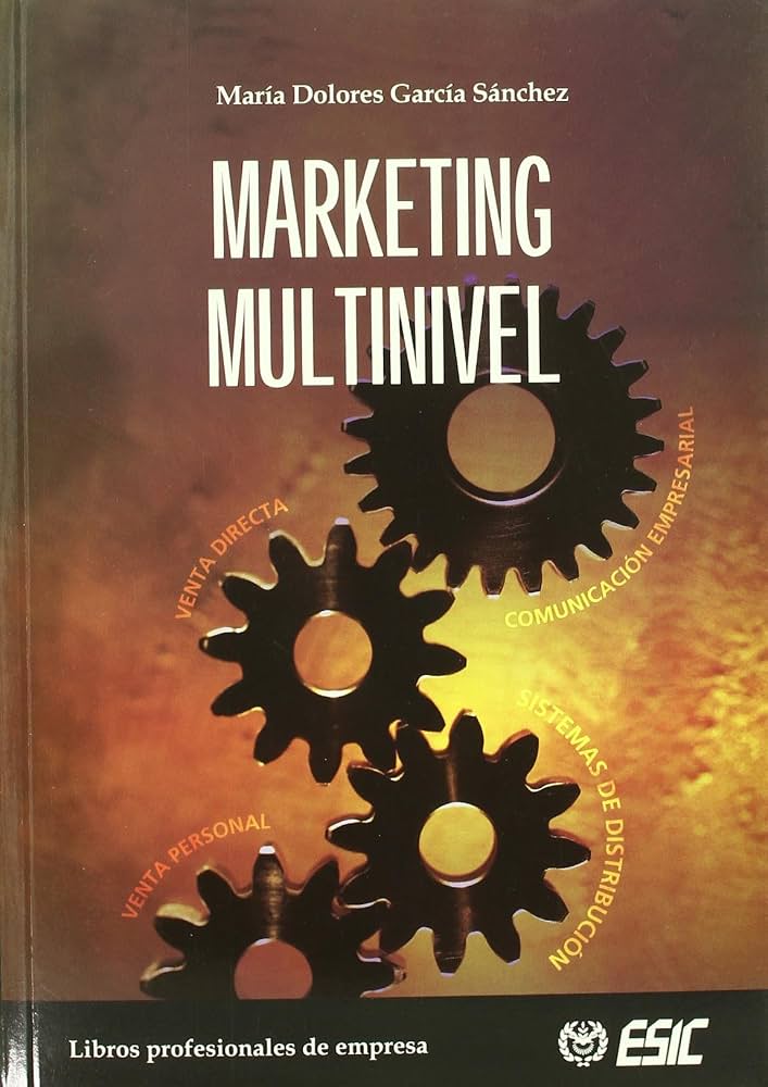 Marketing multinivel. 9788473563802