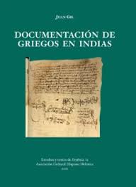 Documentación de griegos en Indias. 9788487724091