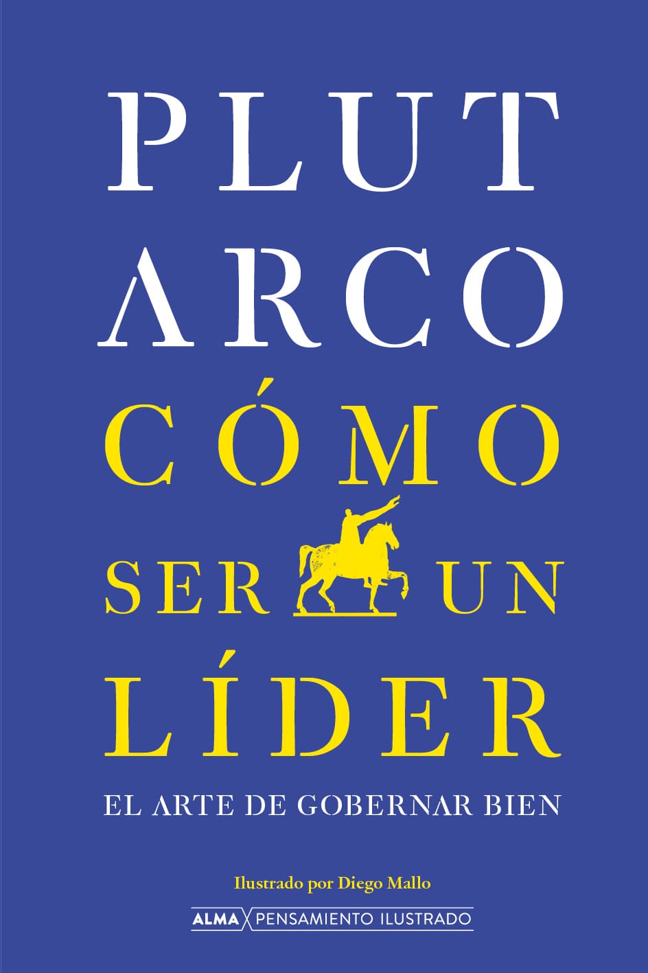 Cómo ser un líder. 9791387752811