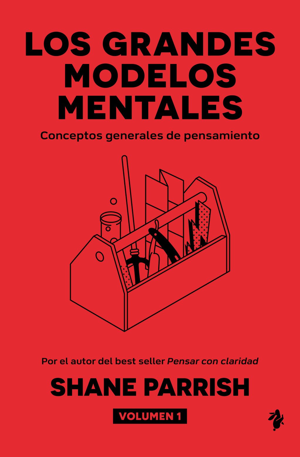 Los grandes modelos mentales. Volumen 1