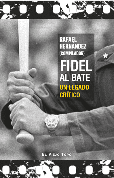Fidel al bate. 9791387991593