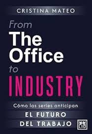 From The Office to industry. 9791388130229