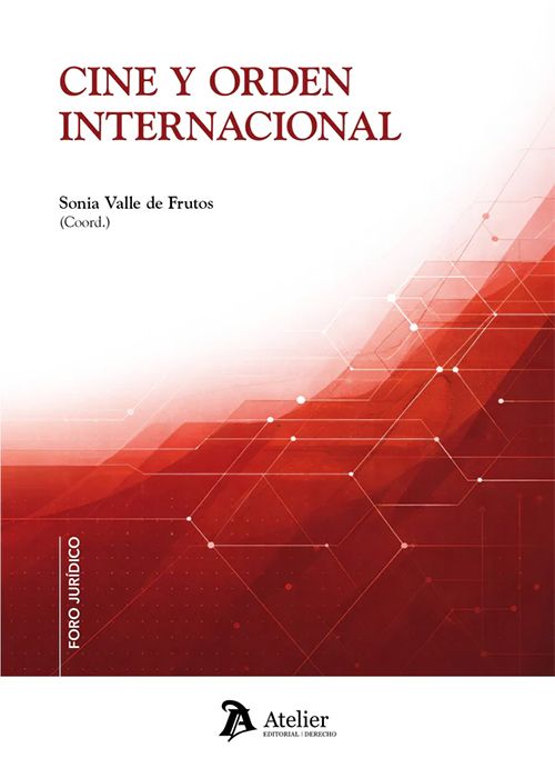 Cine y orden internacional. 9791388250835